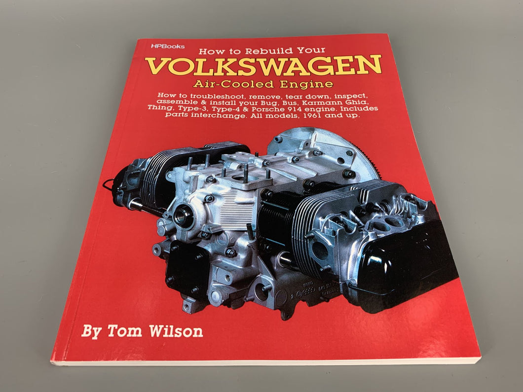 How to Rebuild Your Volkswagen Air Cooled Engine Book